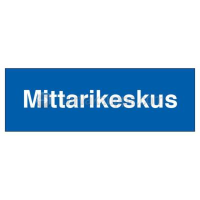 MERKINTÄTARRA ST MITTARIKESKUS 200x80mm