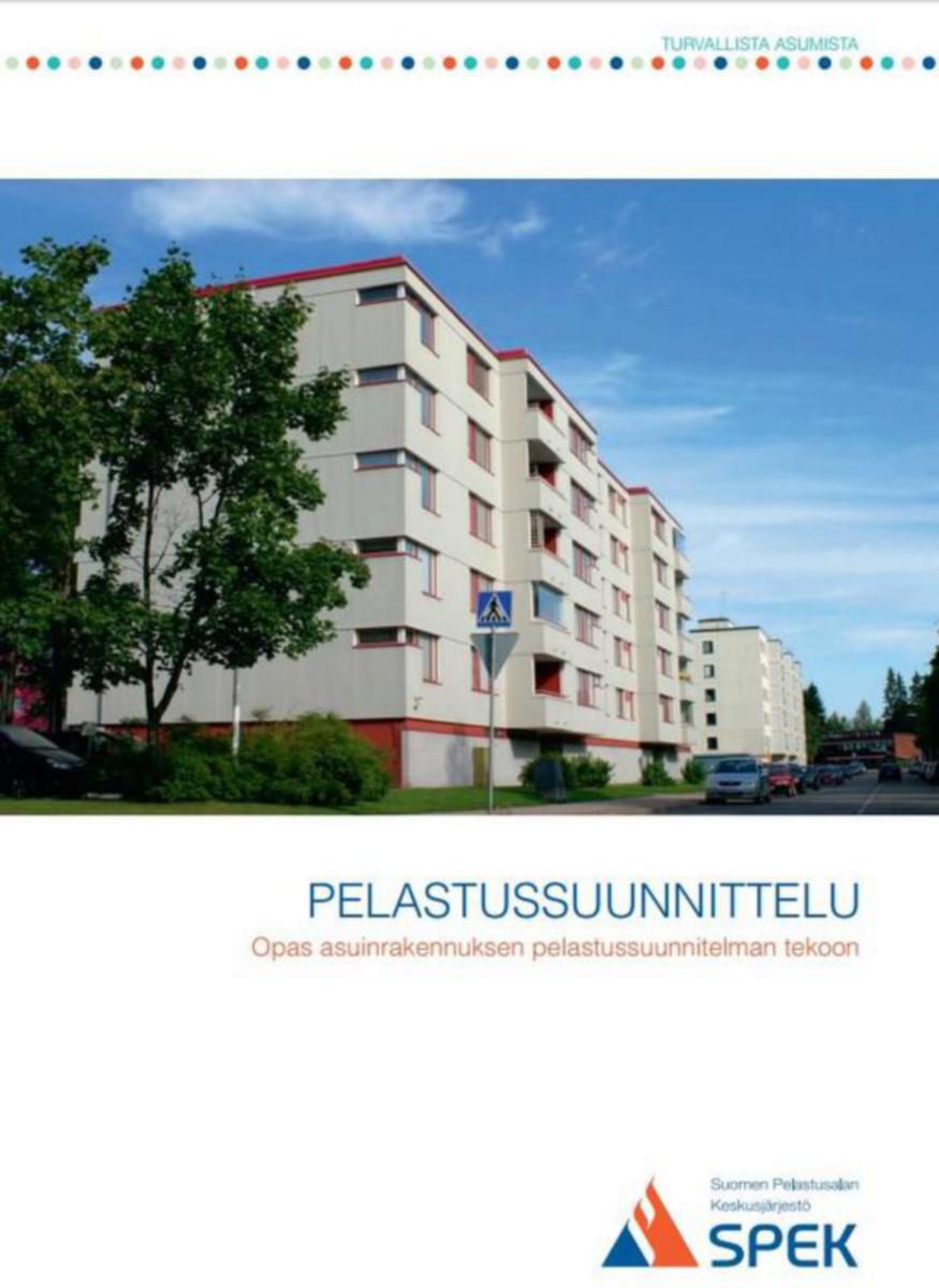 Oppaat ja ohjeet VSS - TYÖMAAN OPAS VSS PELASTUSSUUNNITELMAOPAS
