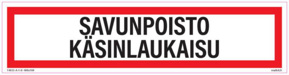 Merkintätarra Malkit Paloala - MERKINTÄTARRA MALKIT SAVUNPOISTO KÄSINLAUK 400X100