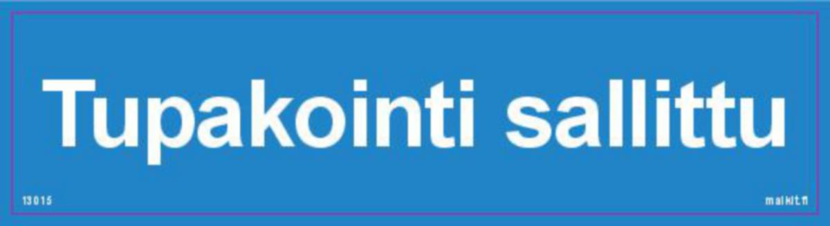Merkintätarra Malkit Kiinteistö - MERKINTÄTARRA MALKIT TUPAKOINTI SALLITTU 200X50